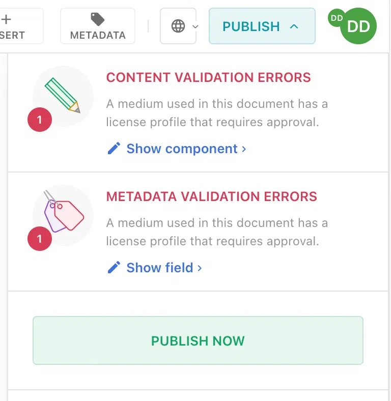 Publish panel with content and metadata validation errors, each stating a medium requires approval, above a 'Publish now' button